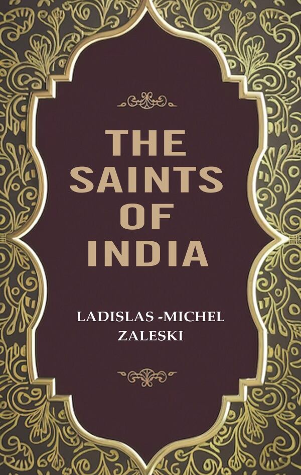 The Saints of India