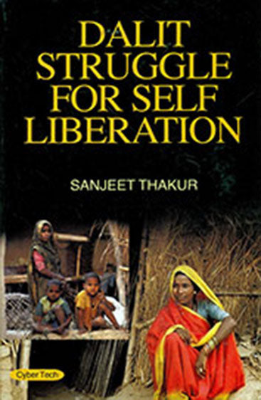Dalit Struggle for Self Liberation