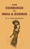 From Edinburgh to India & Burmah thumbnail 1