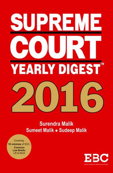 Supreme Court Yearly Digest 2016, 2017 Edition