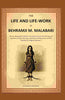 The Life and Life-work of Behramji M. Malabari: Being a Biographical Sketch, with Selections from His Writings and Speeches on Infant Marriage, and Enforced Widowhood, and His “Rambles of a Pilgrim Reformer” thumbnail 1