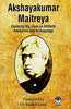 Akshayakumar Maitreya: His Ideas on Artifacts, Antiquities and Archaeology thumbnail 1