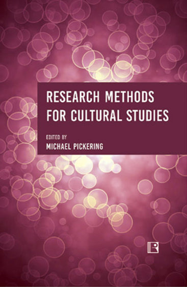 RESEARCH METHODS FOR CULTURAL STUDIES
