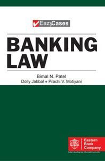 Eazy Cases: Banking Law, 2014 Edition