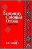 Economy Of Colonial Orissa 1866-1947 thumbnail 1