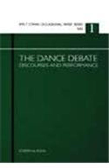 The Dance Dedate Discourses and Performance