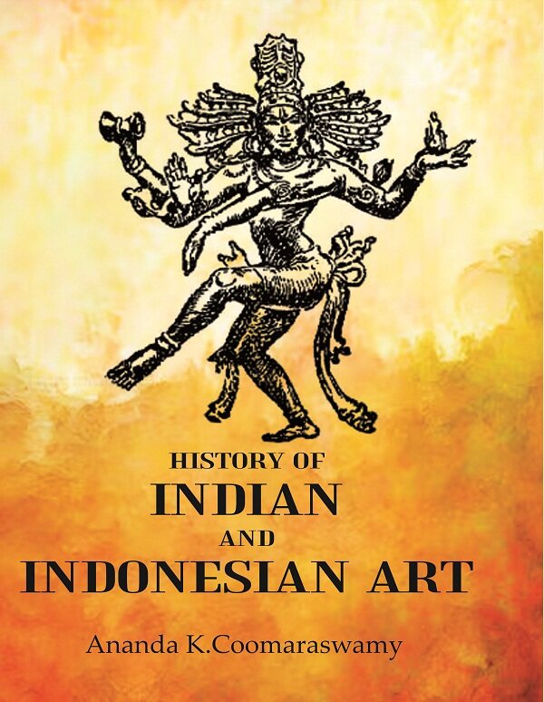 History of Indian and Indonesian Art