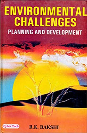 Environmental Challenges: Planning and Development