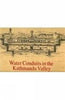 Water Conduits In The Kathmandu Valley, 2 Vols thumbnail 1