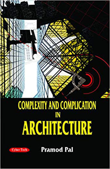 Complexity and Complication and Architecture