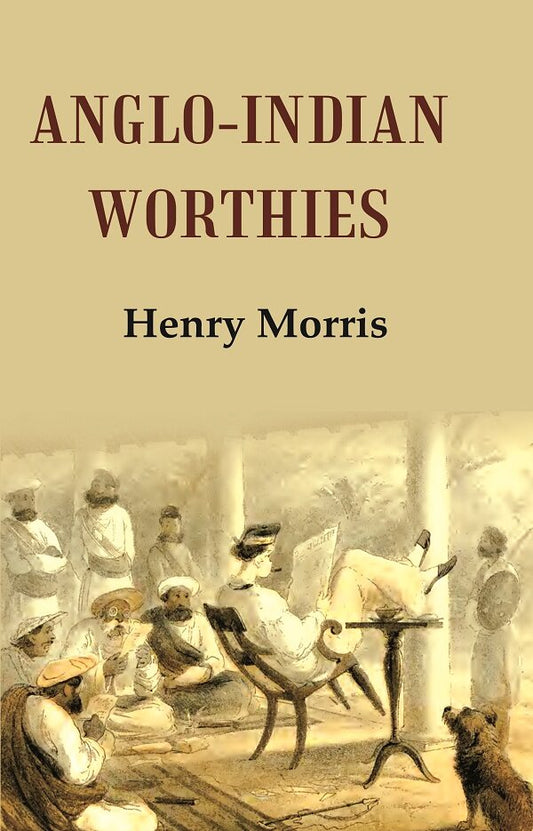 Anglo-Indian Worthies