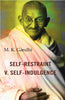 Self-Restraint V. Self-Indulgence thumbnail 1