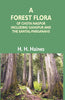 A Forest Flora of Chota Nagpur Including Gangpur and the Santal-Parganahs : a Description of All the Indigenous Trees, Shrubs and Climbers, the Principal Economic Herbs, and the Most Commonly Cultivated Trees and Shrubs (With Introduction and Glossary) thumbnail 1