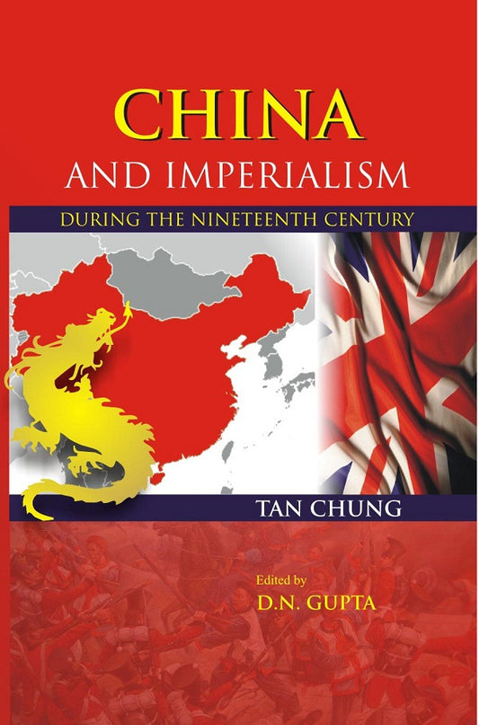 China and Imperialism: During the Nineteenth Century