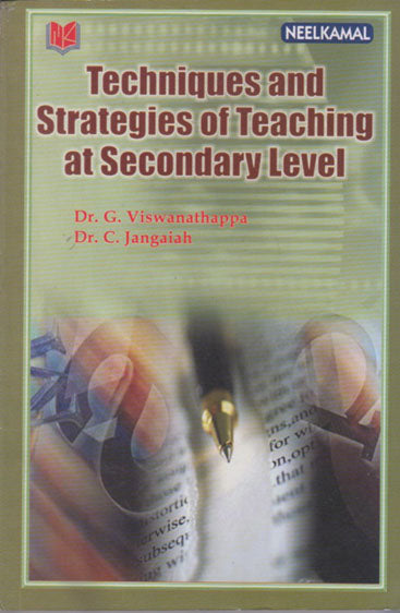 Techniques and Strategies of Teaching 
at Secondary Level