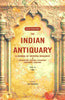The Indian Antiquary a Journal of Oriental Research in Archeology, History, Literature, Languages, Folklore: Vol. XI. 1882 thumbnail 1