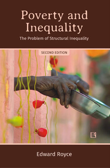 POVERTY AND INEQUALITY: The Problem of Structural Inequality