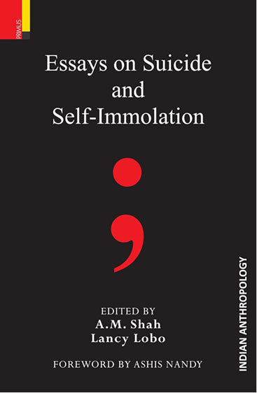 ESSAYS ON SUICIDE AND SELF-IMMOLATION