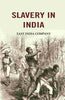 Slavery in India: East India Company thumbnail 1