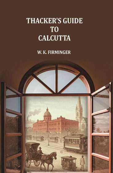Thacker's guide to Calcutta