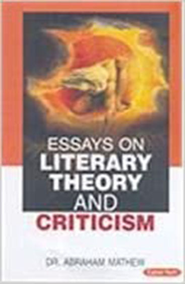 Essays on Literary Theory and Criticism