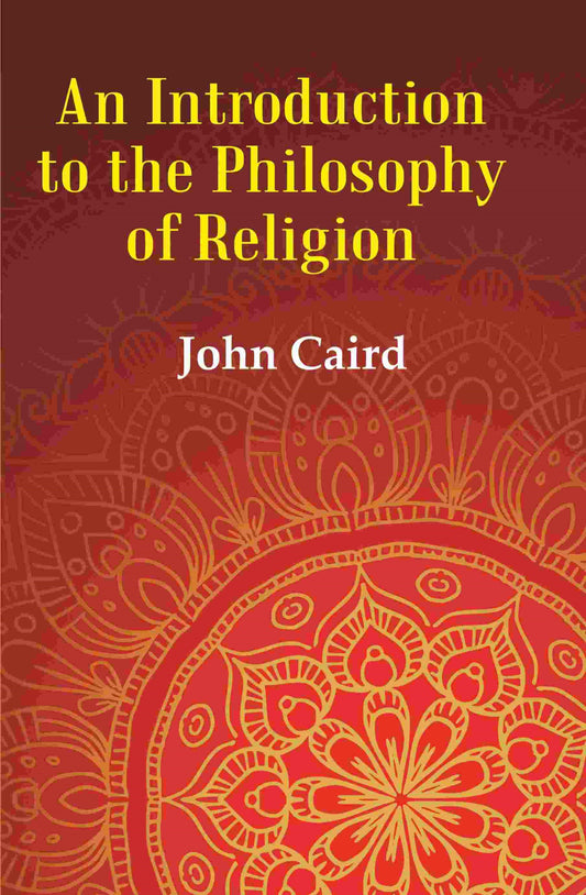 An Introduction to the Philosophy of Religion