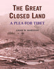 The Great Closed Land: A Plea for Tibet thumbnail 1