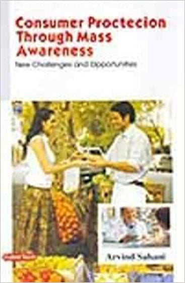 Consumer Protection Through Mass Awareness