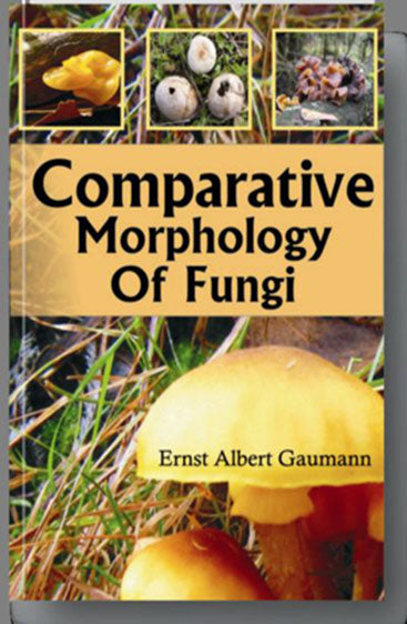 Comparative Morphology of Fungi