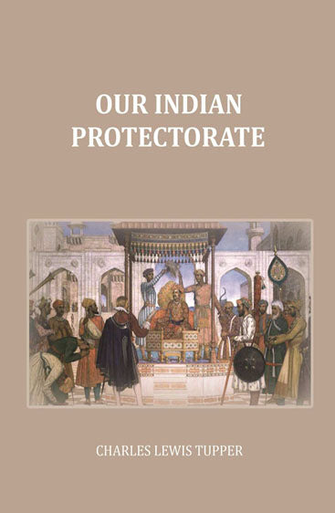 Our Indian Protectorate