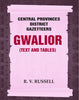 Central Provinces District Gazetteers: Gwalior (Text and Tables) thumbnail 1