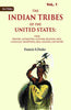 The Indian Tribes of The United States: Their History, Antiquities, Customs, Religion, Arts, Language, Traditions, Oral Legends, And Myths thumbnail 1