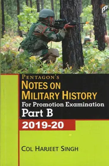Pentagon’s Notes Part B on Military History for Promotion Examination Part-B 2019-20