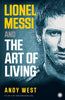 Lionel Messi and The Art of Living thumbnail 1