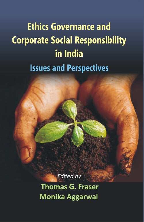 Ethics Governance and Corporate Social Responsibility in India Issues and Perspectives