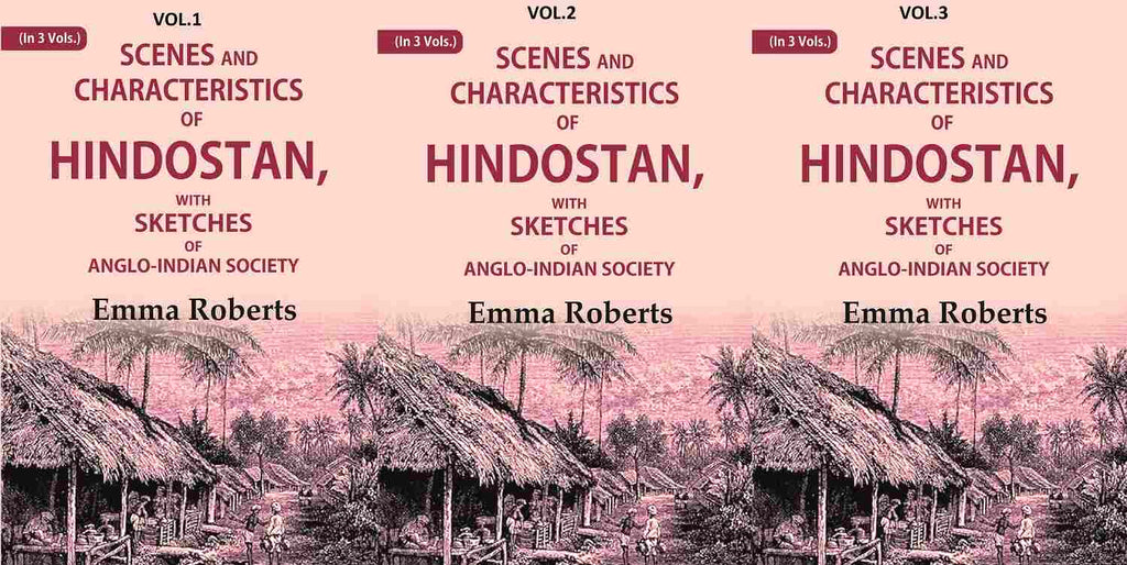 Scenes and characteristics of Hindostan: With Sketches of Anglo-Indian Society
