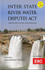 Inter-State River Water Disputes Act: Genesis, Evolution and Analysis, Foreword by Justice Rohinton F. Nariman, 2ndEdition, 2022 thumbnail 1
