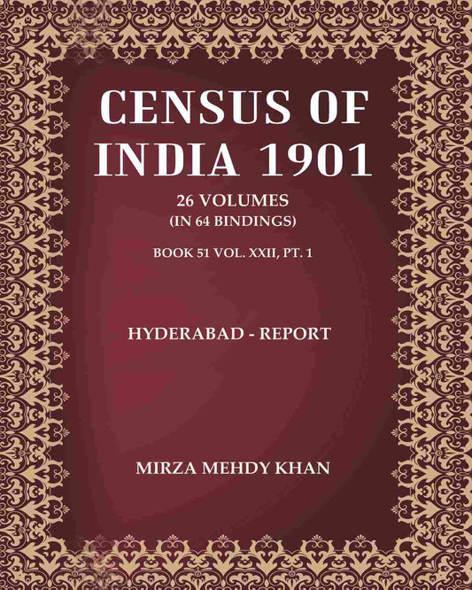 Census of India 1901: Hyderabad - Report