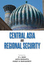 Central Asia and Regional Security thumbnail 1