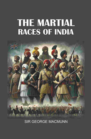 The Martial Races of India