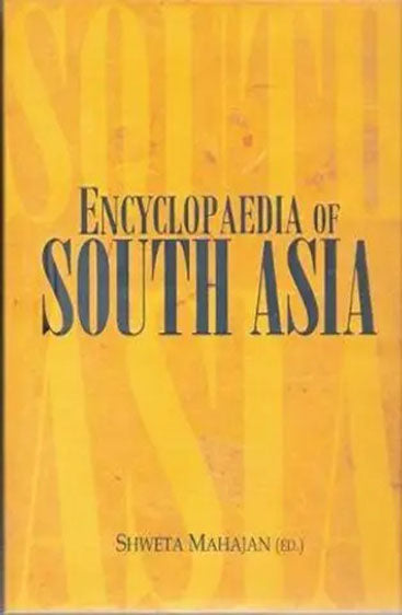 Encyclopaedia of South Asia