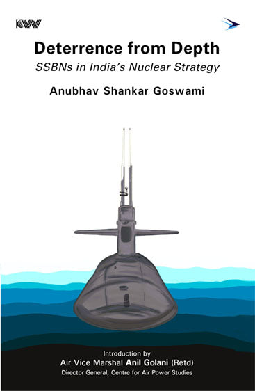 Deterrence From Depth SSBNs in India's Nuclear Strategy