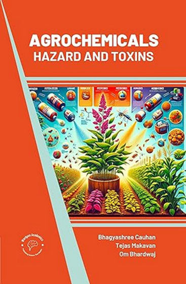 Agrochemicals: Hazard and Toxins