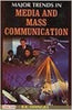 Major Trends in Media and Mass Communication thumbnail 1