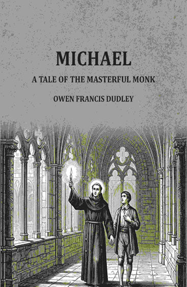 Michael a tale of the masterful monk