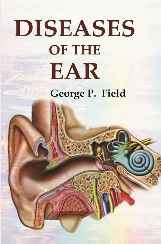 Diseases of the Ear