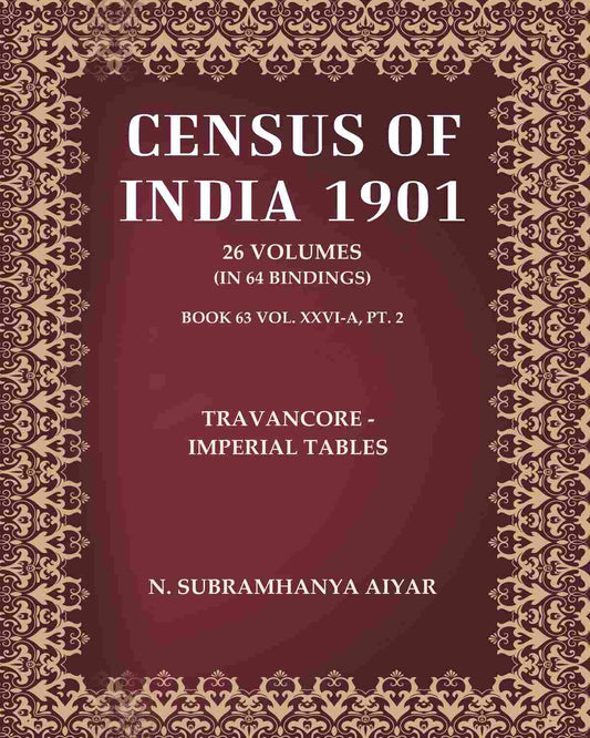 Census of India 1901: Travancore - Imperial Tables