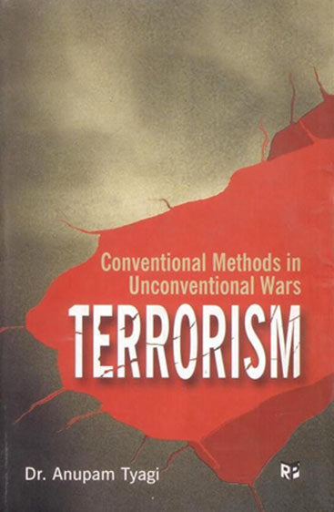 Conventional Methods in Unconventional Wars Terrorism