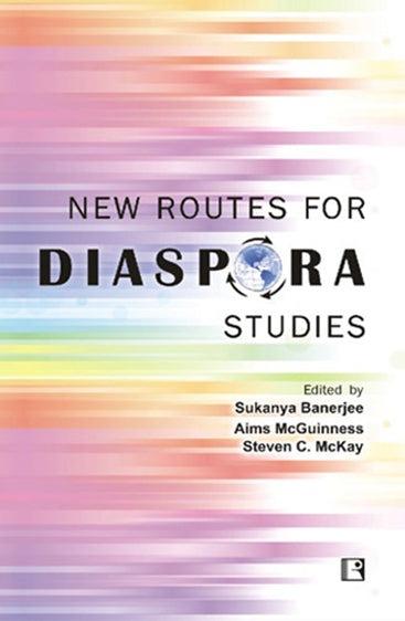 NEW ROUTES FOR DIASPORA STUDIES