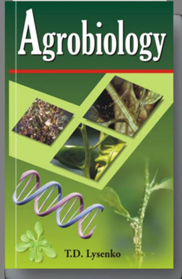 Agrobiology: Essays on Problems of Genetics Plant Breeding and Seed Growing